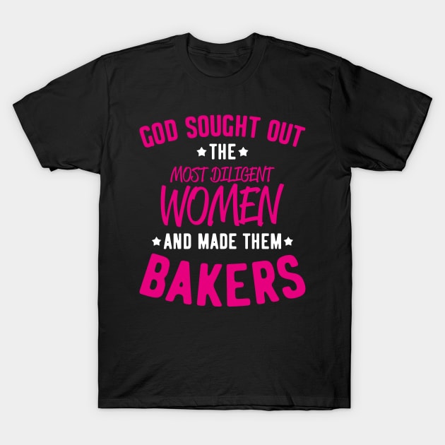 Baker Bakery Bakers God Sought Out Gift Present T-Shirt by Krautshirts